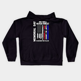 Memorial Day We Will Never Forget Remember The Fallen Flag Kids Hoodie